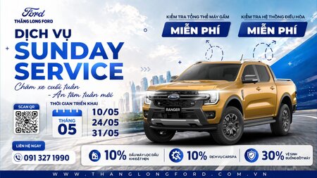 ƯU ĐÃI CHỦ NHẬT THÁNG 5 – BẢO DƯỠNG NGAY